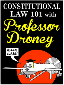 Tom Tomorrow: Constitutional Law 101 with Professor Droney.